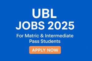 UBL Jobs 2025 for Matric & Intermediate Pass Students – Apply Online Officer Grade-IV Program