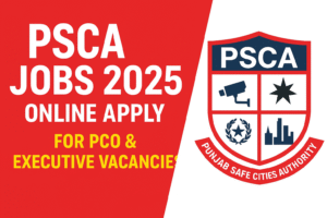 PSCA Jobs 2025